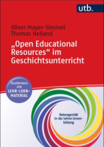 Coverabbildung "Open Educational Resources" im Geschichtsunterricht